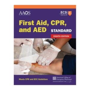Standard First Aid, CPR, and AED EIGHTH EDITION