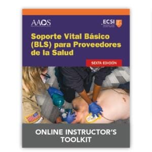 Soporte Vital Básico (BLS) para Proveedores de la Salud, Juego de herramientas en línea para instructores, Sexta edición
