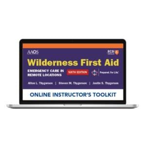 Wilderness First Aid Online Toolkit SIXTH EDITION