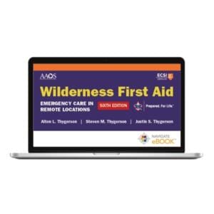 Navigate eBook Access for Wilderness First Aid SIXTH EDITION