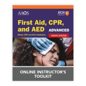 Advanced First Aid, CPR, and AED Online Instructor Toolkit - EIGHTH EDITION