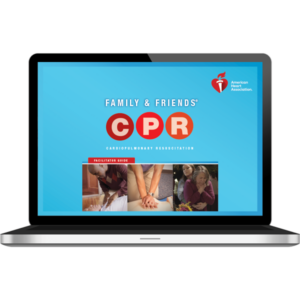 Family & Friends CPR Streaming Video with Facilitator Guide