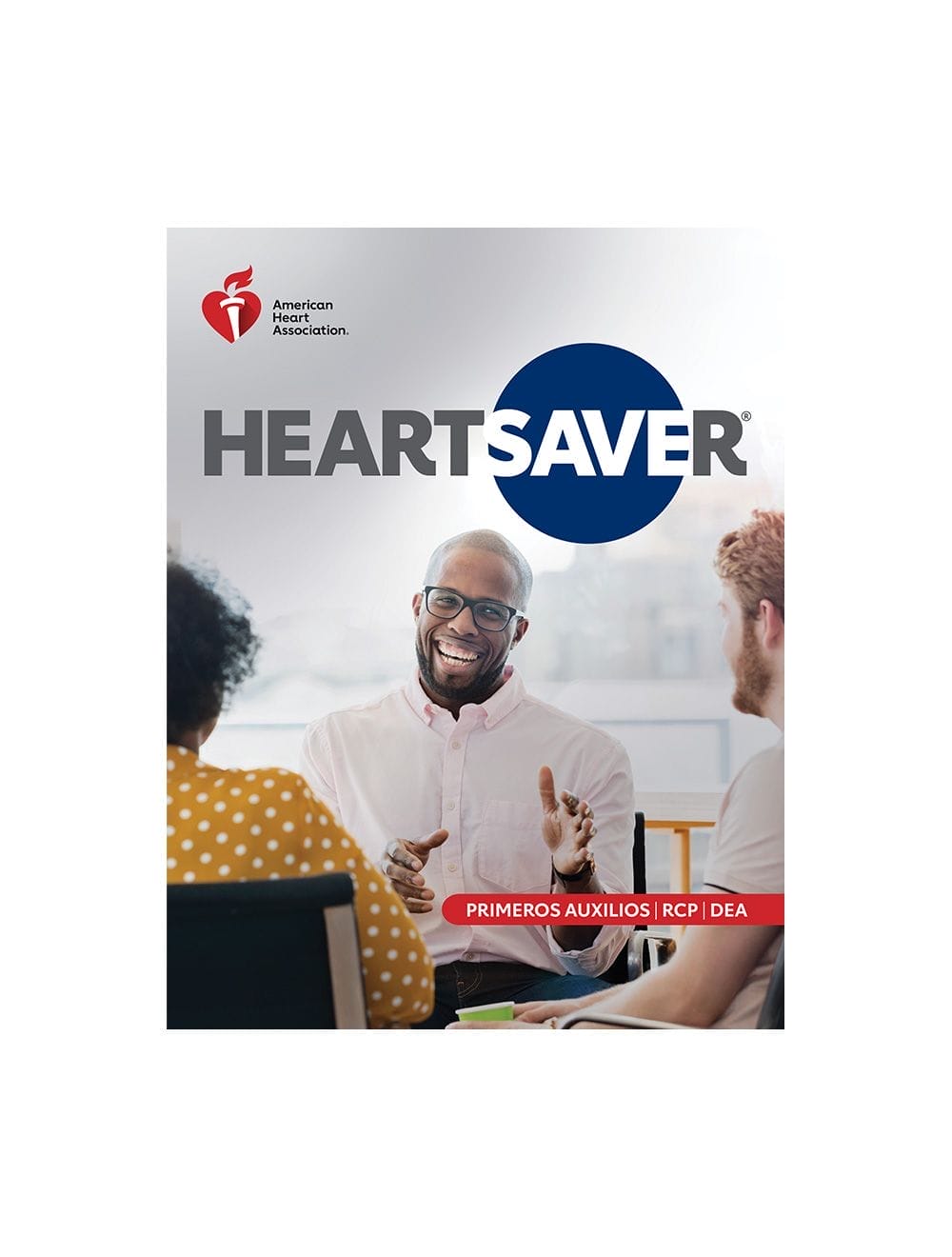 2020 AHA Heartsaver® First Aid CPR AED Course Digital Videos - Spanish