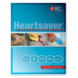 2015 AHA Heartsaver® Bloodborne Pathogens Student Workbook