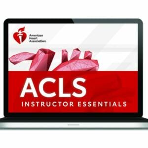 2020 AHA ACLS Instructor Essentials Online