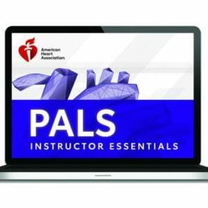2020 AHA PALS Instructor Essentials Online
