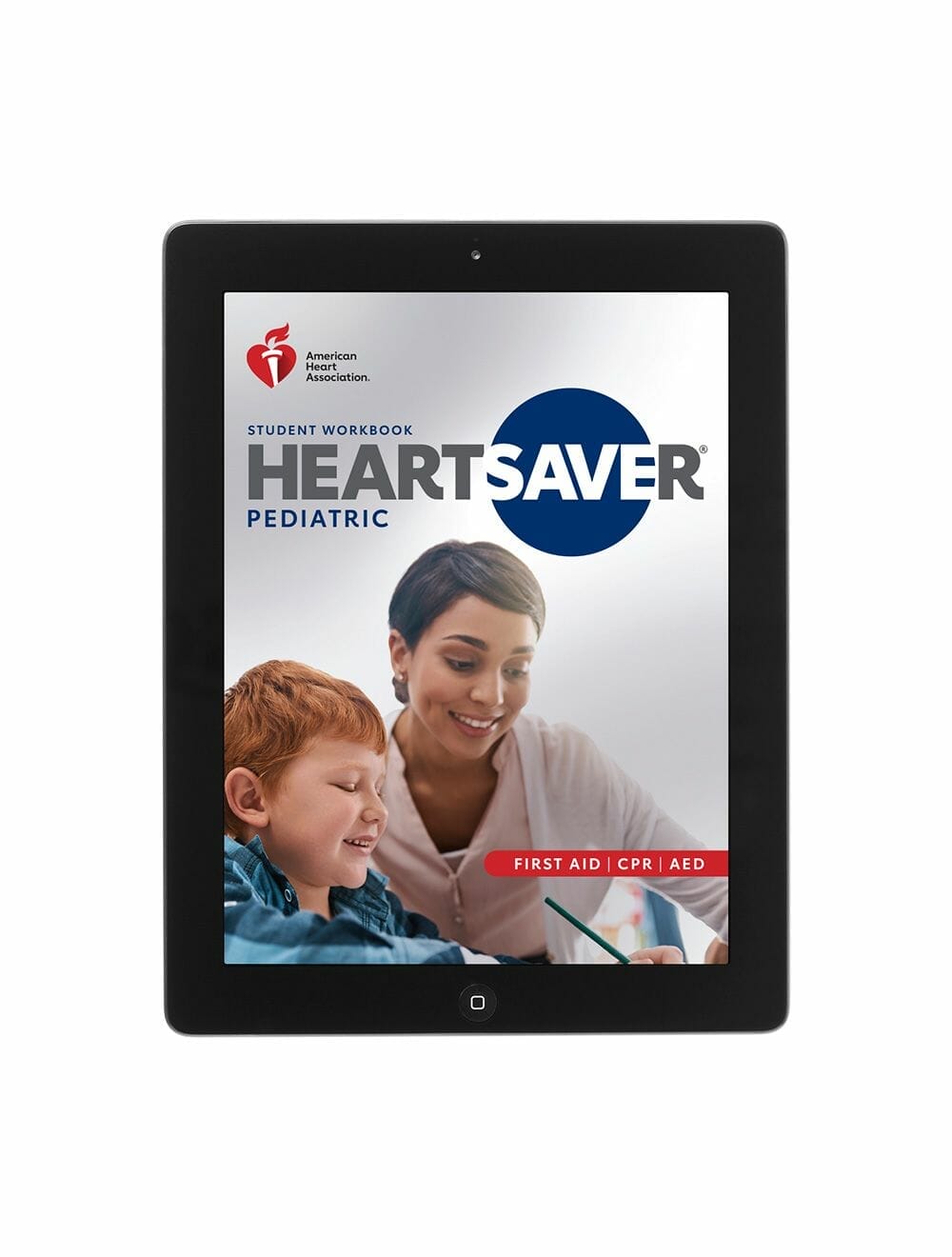 2020 Heartsaver Pediatric First Aid CPR AED Student eBook