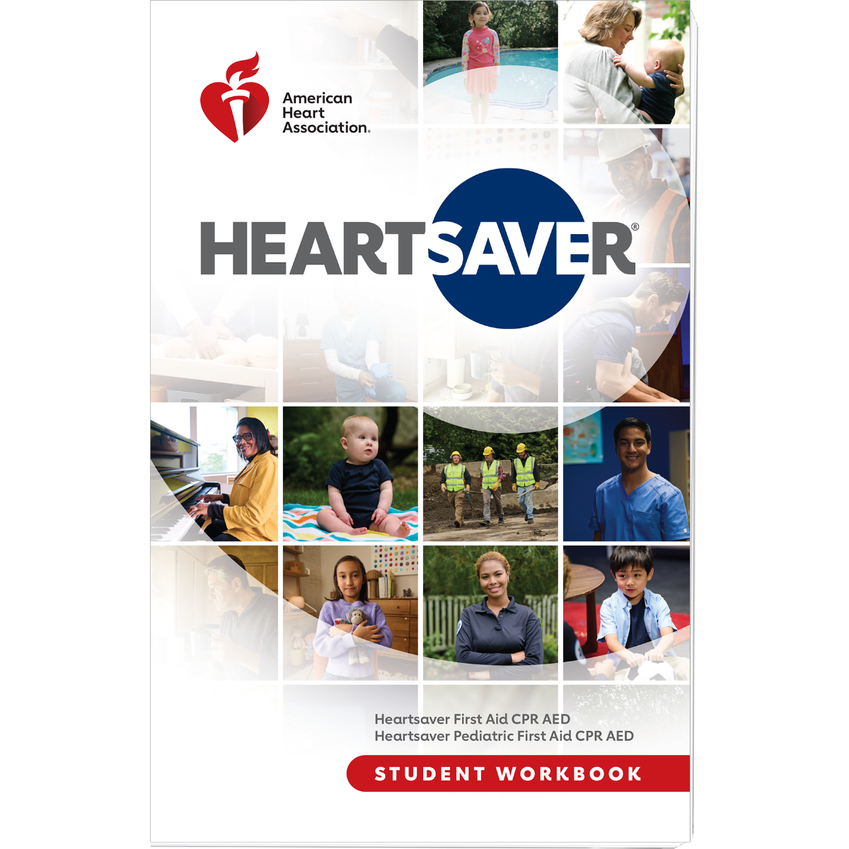 2025 AHA Heartsaver® First Aid CPR AED Student Workbook